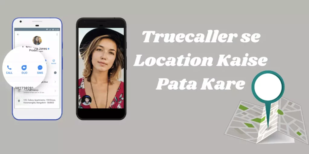 Truecaller se Location Kaise Pata Kare