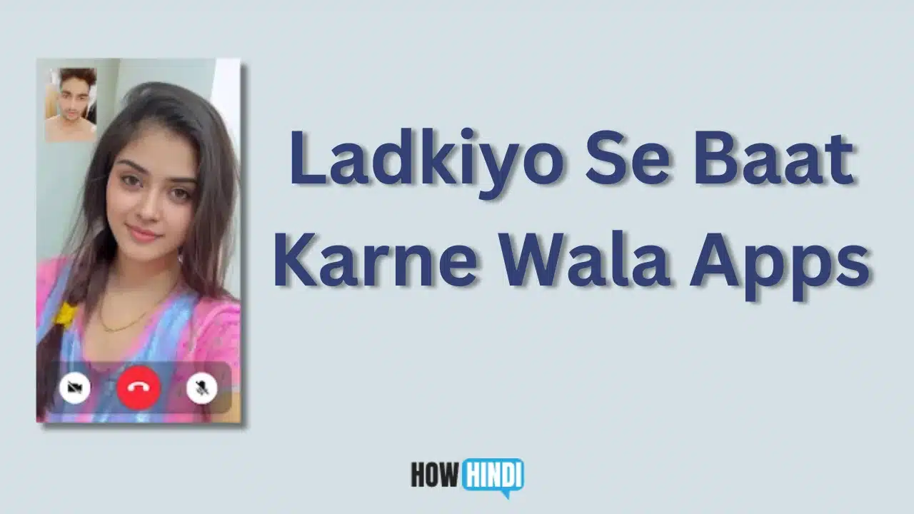 Ladkiyo Se Baat Karne Wala Apps